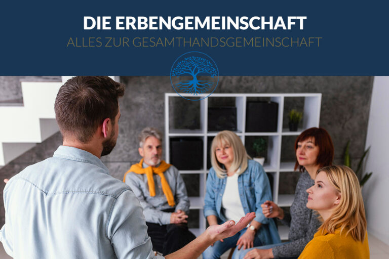 Die Erbengemeinschaft - Das sollten Miterben wissen