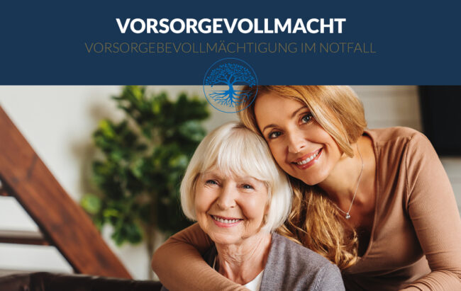 Vorsorgevollmacht - das müssen Sie wissen